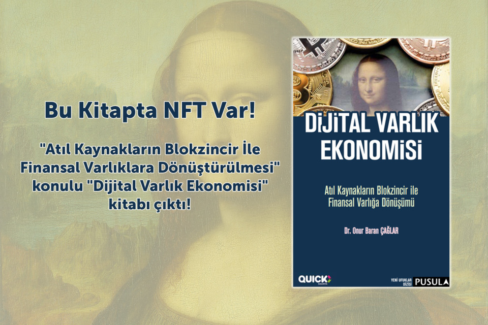Bu Kitapta NFT Var! "Dijital Varlık Ekonomisi" Kitabı Çıktı!