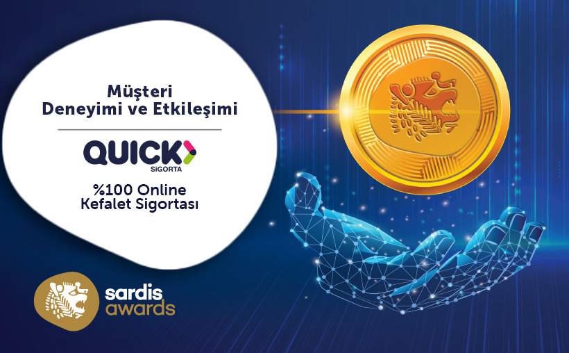 Quick Sigorta’nın %100 On-line Kefalet Sigortasına Sardis’ten Gümüş Ödül!