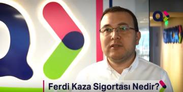 Ferdi Kaza Sigortası Nedir?
