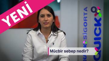 Mücbir Sebep Nedir?